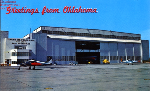 Early day Tinker Air Force Base postcard, courtesy of the Oklahoma Historical Society