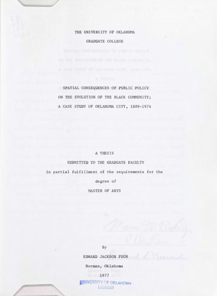 Spatial Consequences of Public Policy on the Evolution of the Black Community: A Case Study of Oklahoma City, 1889-1974
