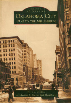 Oklahoma City: 1930 to the Millennium